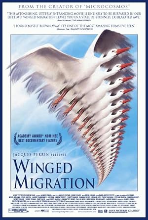 The Traveling Birds / Winged Migration